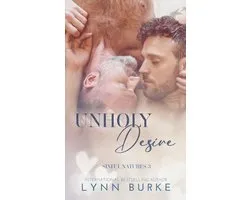 Sinful Natures Forbidden Gay Romance Series 3 - Unholy Desire
