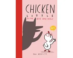 Chicken Little and the Big Bad Wolf (The Real Chicken Little)