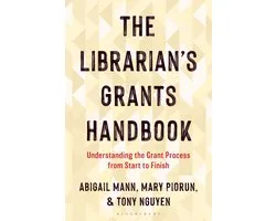 Medical Library Association Books Series-The Librarian's Grants Handbook