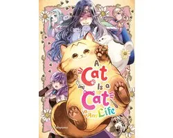 A Cat Is a Cat in Any Life