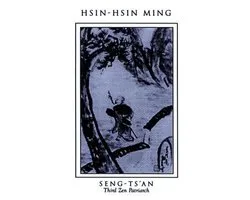 Hsin-Hsin Ming