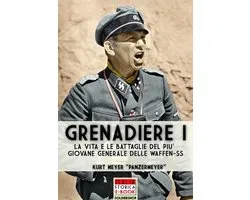 Italia Storica Ebook 21 - Grenadiere I