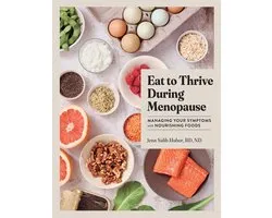 Eat to Thrive During Menopause
