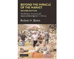 Beyond the Miracle of the Market