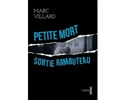 Publie.noir - Petite mort sortie Rambuteau: la collection noire de publie.net