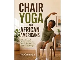 Chair Yoga for African Americans
