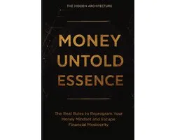 Money Untold Essence Book