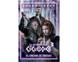 La Leyenda del Cíclope 3 - El enigma de Tiresias