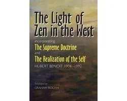 Light Of Zen In The West Incorporat