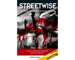 Streetwise. The cold hard reality of streetfighting
