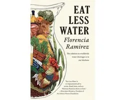 Eat Less Water