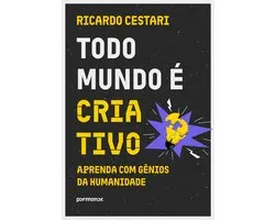 Todo mundo é criativo