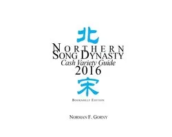 Northern Song Dynasty Cash Variety Guide 2016
