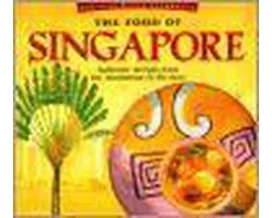 The Food of Singapore