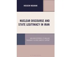 Nuclear Discourse and State Legitimacy in Iran