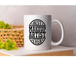 Mok Best makeup artist ever - BestOfTheBest - Gift - Cadeau - TopNotch - Excellence - BestInClass - BesteVanHetBeste - Topklasse - Uitmuntendheid - BesteInZijnSoort