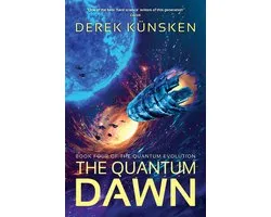 The Quantum Evolution 4 - The Quantum Dawn