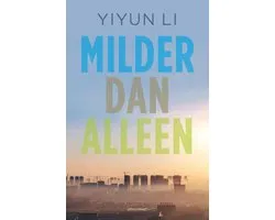 Milder dan alleen
