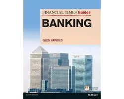 Financial Times Series - Financial Times Guide to Banking, The