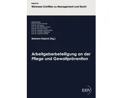 Arbeitgeberbeteiligung an der Pflege und Gewaltprävention