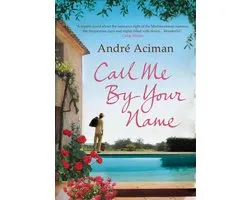 ISBN Call Me by Your Name, Roman, Anglais, 256 pages