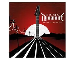 Kissin' Dynamite - Not The End Of The Road (LP)