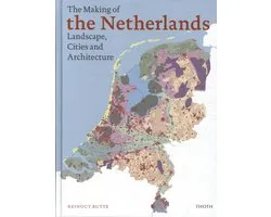 The Making of the Netherlands