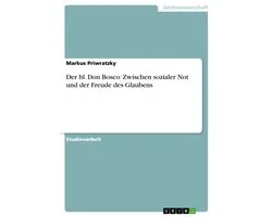 Der hl. Don Bosco: Zwischen sozialer Not und der Freude des Glaubens