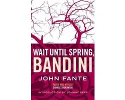 Wait Until Spring Bandini