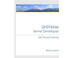 UniVerse Server Developer Self Paced Training