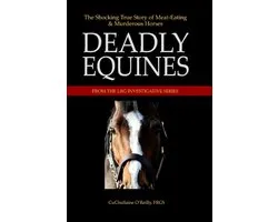 Deadly Equines