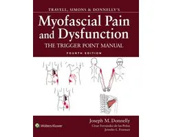Travell, Simons & Donnelly's Myofascial Pain and Dysfunction