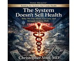 The System Doesn’t Sell Health