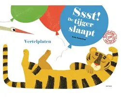 Vertelplaten Ssst! De tijger slaapt!