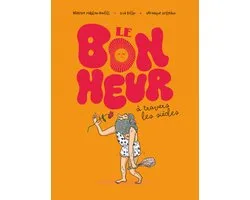 Le bonheur à travers les siècles