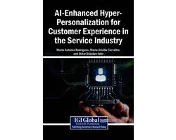 AI-Enhanced Hyper-Personalization for Customer Experience in the Service Industry