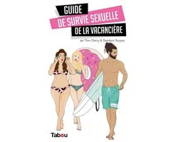 Guide de survie sexuelle de la vacancière