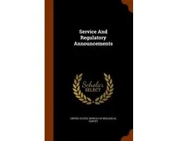 Service and Regulatory Announcements