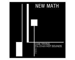 Die Trying & Other Hot Sounds (1979-1983)
