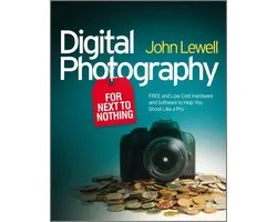 Digital Photography for Next to Nothing