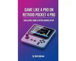 Game Like a Pro on Retroid Pocket 4 Pro: Emulators, ROMs & Retro Gaming Setup