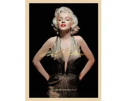 Marilyn Monroe 100: The Official Centenary Book