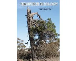 Firestick Ecology