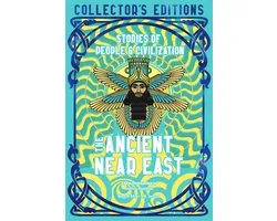 Flame Tree Collector's Editions-The Ancient Near East (Ancient Origins)