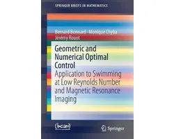 Geometric and Numerical Optimal Control