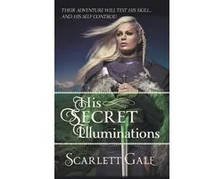 The Warrior's Guild- His Secret Illuminations