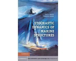 Stochastic Dynamics of Marine Structures