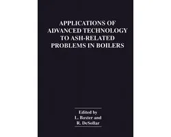 Applications of Advanced Technology to Ash-Related Problems in Boilers