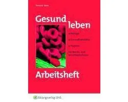 Gesund leben Arbeitsheft