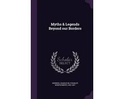 Myths & Legends Beyond Our Borders